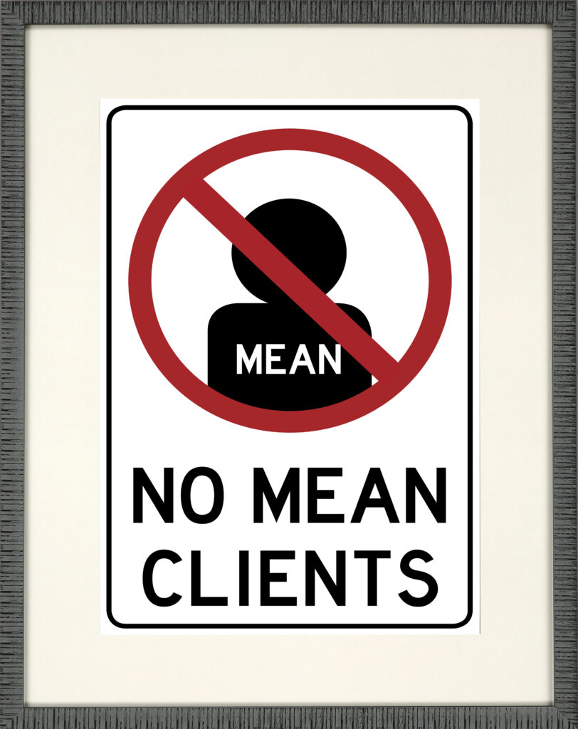 No mean clients sign